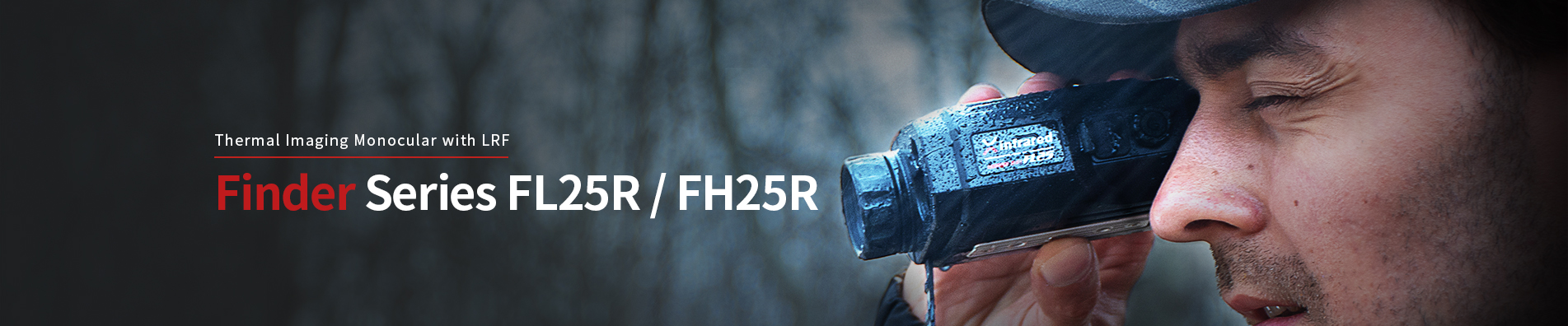 Wärmebildffernrohr Finder-Serie (FH25R&FL25R)